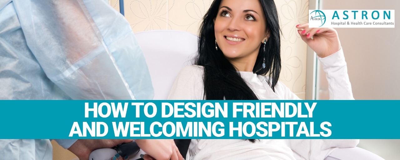 How-to-design-friendly-and-welcoming-hospitals