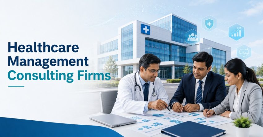 Healthcare Management Consulting Firms